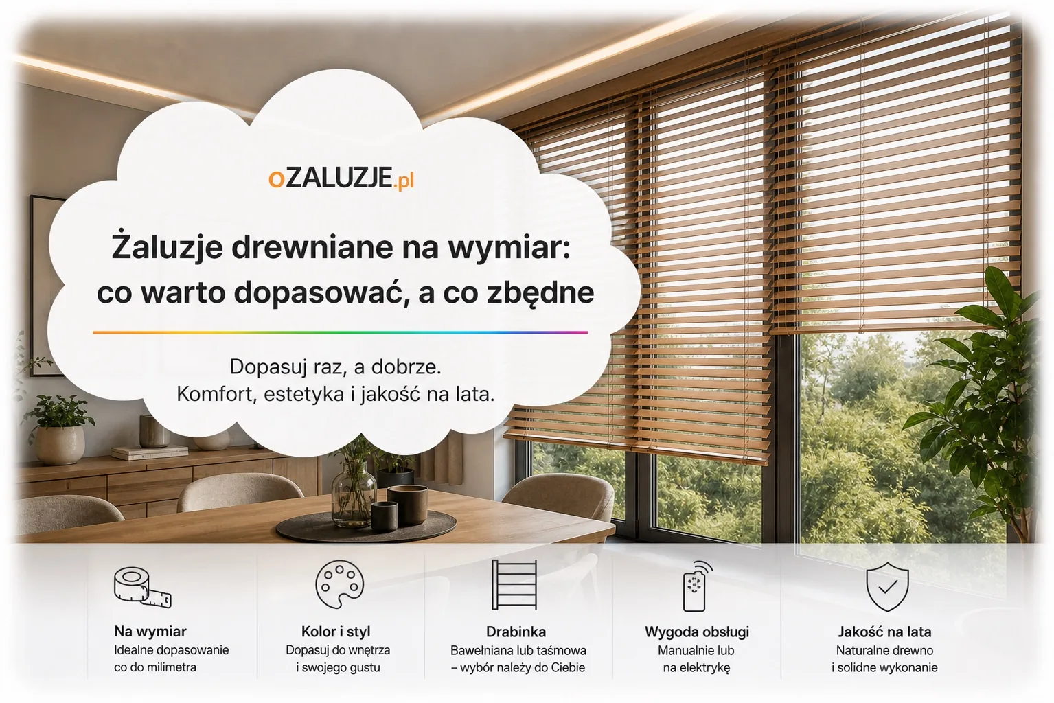 Jak dopasować żaluzje drewniane na wymiar